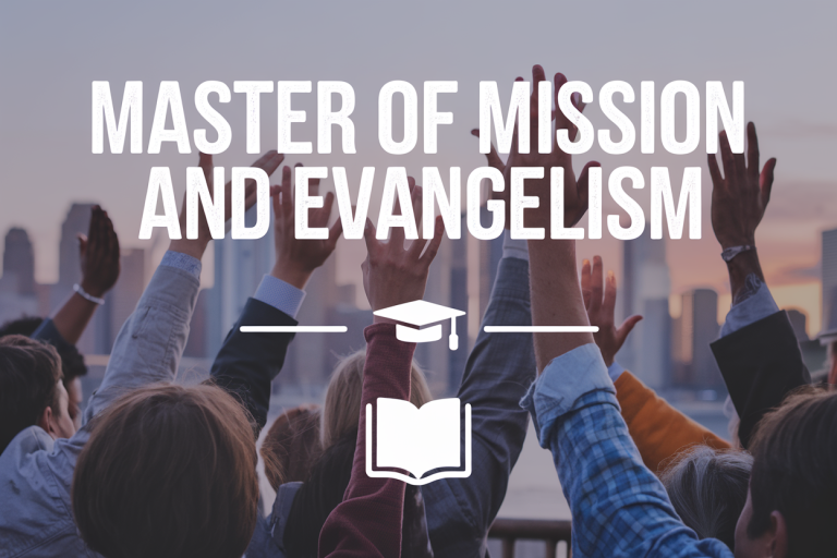 Master of Mission and Evangelism