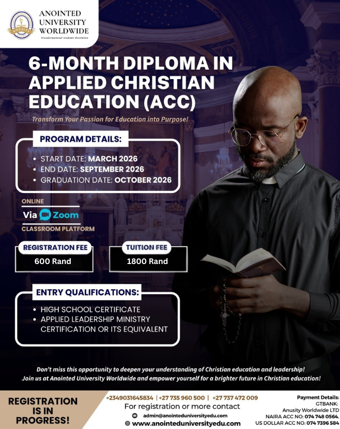 6-month Diploma in Applied Christian Education – online faith-based education program by Anointed University Worldwide